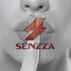 Senzza - Senzza